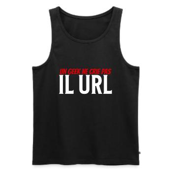 un geek ne crie pas il url - Débardeur bio Premium Homme - noir - Devant - Michal (187cm)