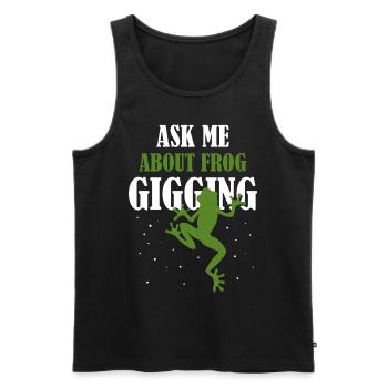 Frag mich etwas über die Frosch Jagd Frosch Jäger - Männer Premium Bio Tank Top - Schwarz - Vorne - Michal (187cm)