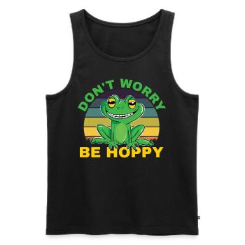 Don't Worry Be Hoppy für den fröhlichen Frosch - Männer Premium Bio Tank Top - Schwarz - Vorne - Michal (187cm)
