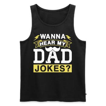 Dad Joke Papa Joke Father Jokes - Men's Premium Organic Tank Top - black - Front - AI Model Male 178 light (178cm)