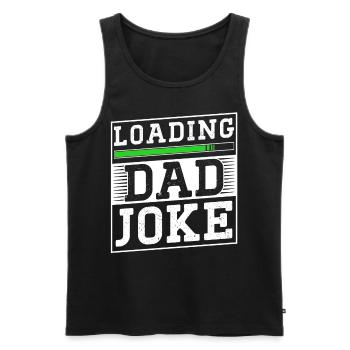 Dad Joke Papa Joke Jokes Father - Men's Premium Organic Tank Top - black - Front - AI Model Male 178 light (178cm)