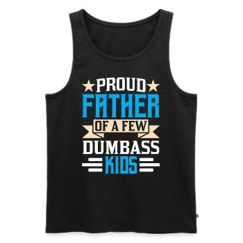 Proud father of a few stupid children Dad - Men's Premium Organic Tank Top - black - Front - Michal (187cm)
