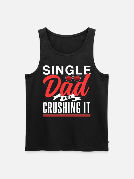 Single Father Daddy Papa Single Parent - Men's Premium Organic Tank Top - black