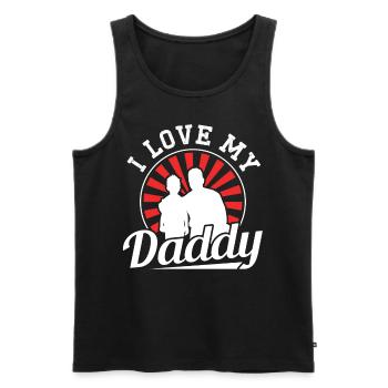 I Love My Daddy Father Papa Father Day - Men's Premium Organic Tank Top - black - Front - Michal (187cm)