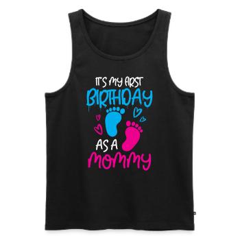 Es Ist Mein Erster Geburtstag Als Mami Party Mama - Männer Premium Bio Tank Top - Schwarz - Vorne - Michal (187cm)