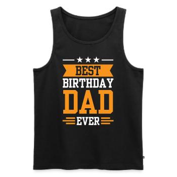 Bester Geburtstag Papa Party Vater Papi - Männer Premium Bio Tank Top - Schwarz - Vorne - Michal (187cm)
