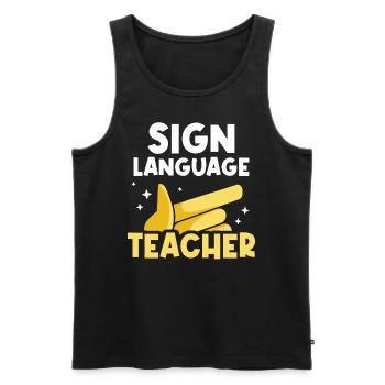 Gebärdensprache Lehrer Gestik Gebärden Awareness - Männer Premium Bio Tank Top - Schwarz - Vorne - Michal (187cm)
