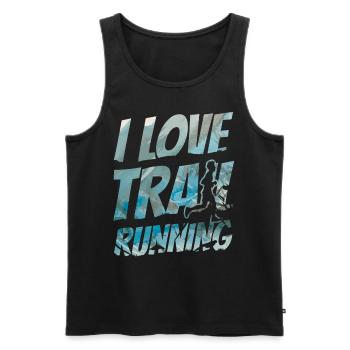 I love trail running race runner trail running - Men's Premium Organic Tank Top - black - Front - Michal (187cm)