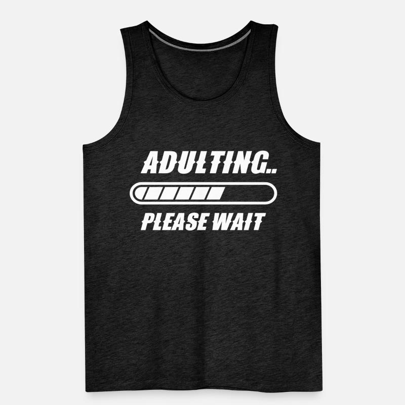 Erwachsen Werden Bitte Warten Geburtstag Pubertät Männer Premium Bio Tank Top