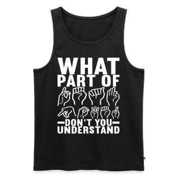 Taub Taubstumm Deaf - Männer Premium Bio Tank Top - Schwarz - Vorne - AI Model Male 178 light (178cm)
