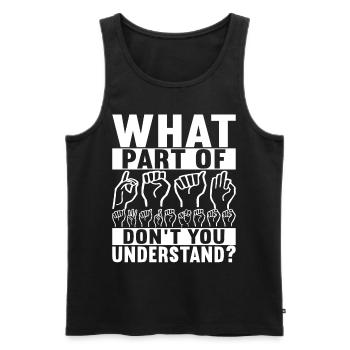 Taub Taubstumm Deaf - Männer Premium Bio Tank Top - Schwarz - Vorne - AI Model Male 178 light (178cm)