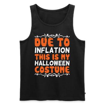 Wegen Inflation Ist Dies Mein Halloween Kostüm - Männer Premium Bio Tank Top - Schwarz - Vorne - AI Model Male 178 light (178cm)