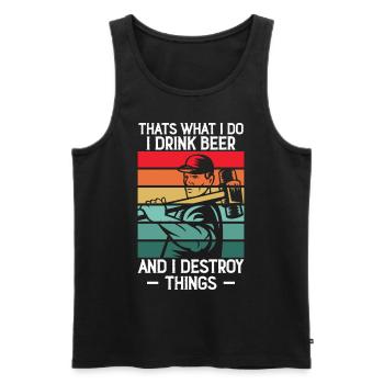 Ich Trinke Bier und Zerstöre Häuser für Abriss - Männer Premium Bio Tank Top - Schwarz - Vorne - Michal (187cm)