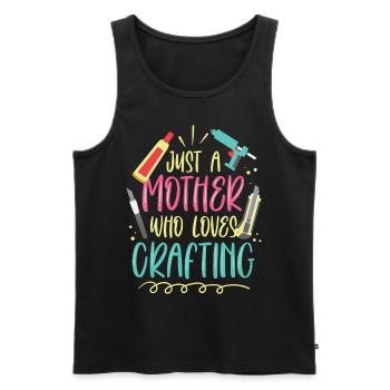 Nur Eine Mutter Die Das Basteln Liebt Bastel Mama - Männer Premium Bio Tank Top - Schwarz - Vorne - Michal (187cm)