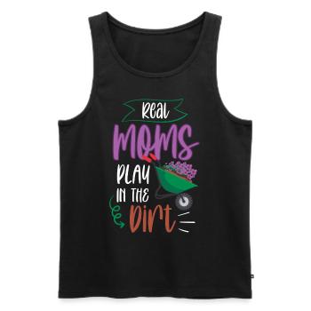 Echte Mütter Spielen Im Dreck Mutter Garten Mama - Männer Premium Bio Tank Top - Schwarz - Vorne - Michal (187cm)