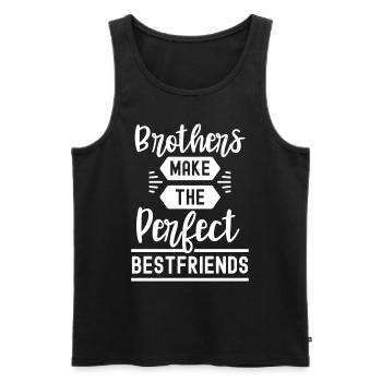 Brüder Sind Die Perfekten Besten Freunde Freund - Männer Premium Bio Tank Top - Schwarz - Vorne - Michal (187cm)