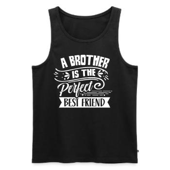 A brother is the perfect best friend brothers - Men's Premium Organic Tank Top - black - Front - Michal (187cm)