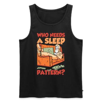 Wer Braucht Einen Schlafrhythmus Nachtschicht - Männer Premium Bio Tank Top - Schwarz - Vorne - Michal (187cm)