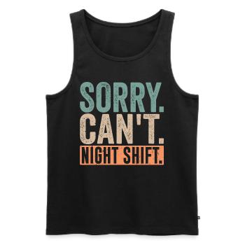 Tut Mir Leid Ich Kann Nicht Nachtschicht Arbeit - Männer Premium Bio Tank Top - Schwarz - Vorne - Michal (187cm)