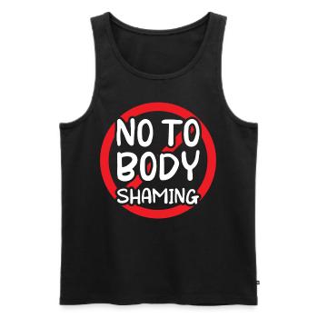 No To Body Shaming Bodyshaming Stop Annoying - Men's Premium Organic Tank Top - black - Front - AI Model Male 178 light (178cm)