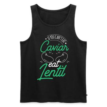 Wenn Du Keinen Kaviar Essen Kannst Esse Linsen - Männer Premium Bio Tank Top - Schwarz - Vorne - AI Model Male 178 light (178cm)