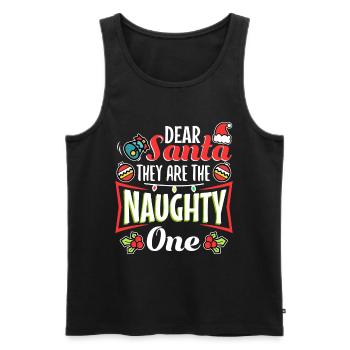 Dear santa they are the naughty ones - Men's Premium Organic Tank Top - black - Front - AI Model Male 178 light (178cm)