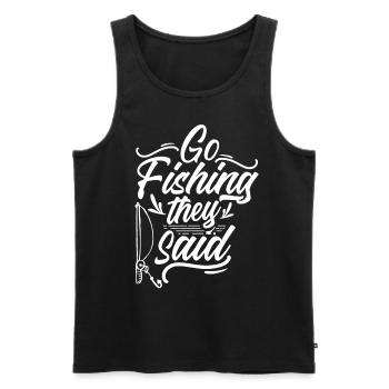 Go Fishing Said Fishing Fisherman Angler - Men's Premium Organic Tank Top - black - Front - Michal (187cm)