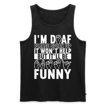 Taub Taubstumm Deaf - Männer Premium Bio Tank Top - Schwarz - Vorne - AI Model Male 178 light (178cm)