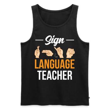 Gebärdensprache Lehrer Awareness Gebärden Gestik - Männer Premium Bio Tank Top - Schwarz - Vorne - Michal (187cm)