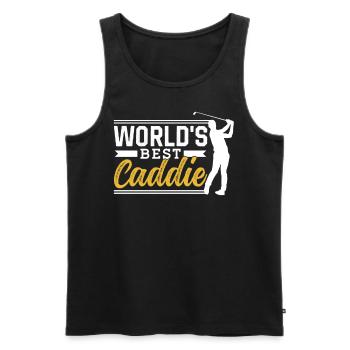 The best caddy in the world Golf Golfing Golfers - Men's Premium Organic Tank Top - black - Front - AI Model Male 178 light (178cm)