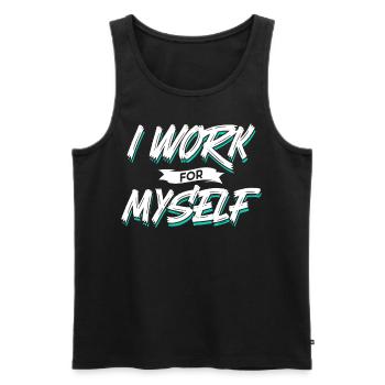 I work for myself entrepreneur founder - Men's Premium Organic Tank Top - black - Front - Michal (187cm)