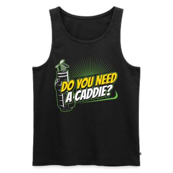 Do you need a caddie? Golf Caddie Golfing - Men's Premium Organic Tank Top - black - Front - AI Model Male 178 light (178cm)