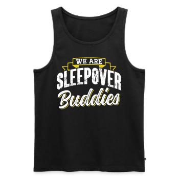 Wir Sind Übernachtungs Kumpel Übernachten Party - Männer Premium Bio Tank Top - Schwarz - Vorne - AI Model Male 178 light (178cm)