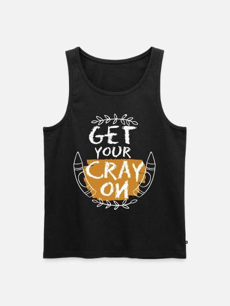 Get Your Cray On - Men's Premium Organic Tank Top - black