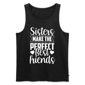 Sisters are the perfect best friends team - Men's Premium Organic Tank Top - black - Front - Michal (187cm)
