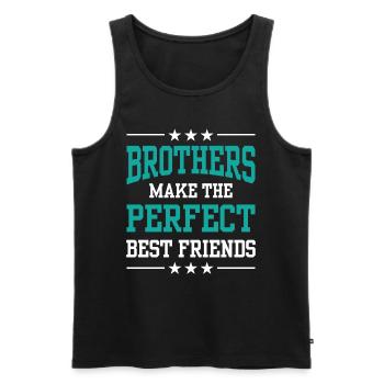 Brüder Sind Die Perfekten Besten Freunde Freund - Männer Premium Bio Tank Top - Schwarz - Vorne - Michal (187cm)