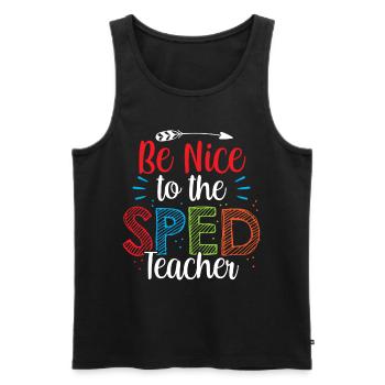 Soyez gentil avec l’éducation spécialisée des enseignants accélérés - Débardeur bio Premium Homme - noir - Devant - AI Model Male 178 light (178cm)