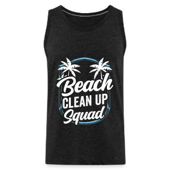 Beach Clean Up Squad Beach Cleaning Beach - Men's Premium Organic Tank Top - charcoal grey - Front - Alexander (188cm)