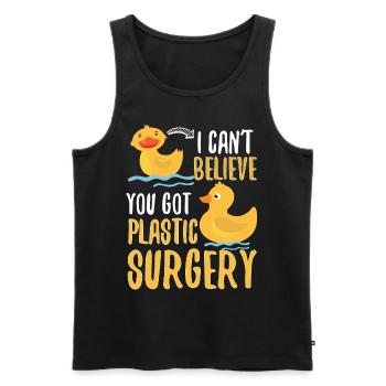 I Cant Believe You Got Plastic Surgery Duck Pun - Men's Premium Organic Tank Top - black - Front - AI Model Male 178 light (178cm)