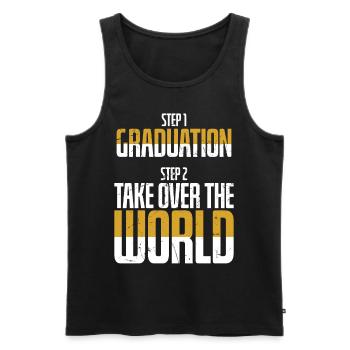 Graduation Then Take Over The World - Men's Premium Organic Tank Top - black - Front - Michal (187cm)