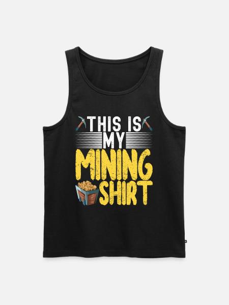 Gold Diggers Gold Mining - Men's Premium Organic Tank Top - black