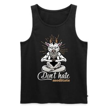 Dont Hate Meditate Postive Vibes Meditation - Männer Premium Bio Tank Top - Schwarz - Vorne - AI Model Male 178 light (178cm)
