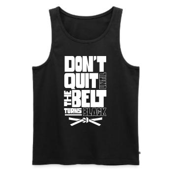 Don't give up until the belt turns black MMA Gur - Men's Premium Organic Tank Top - black - Front - Michal (187cm)