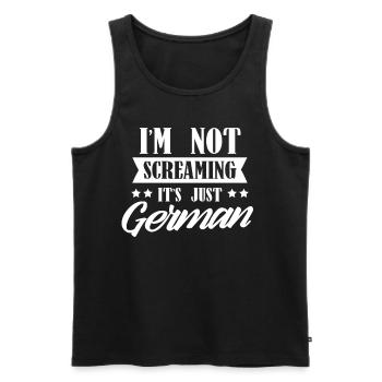 I don't scream it's just German Germany - Men's Premium Organic Tank Top - black - Front - Michal (187cm)