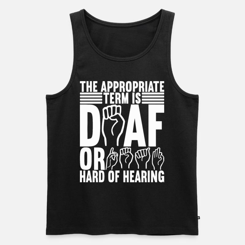 Taub Taubstumm Deaf - Männer Premium Bio Tank Top - Schwarz