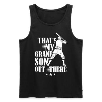 Das Ist Mein Enkel Da Draußen Beim Baseball Sport - Männer Premium Bio Tank Top - Schwarz - Vorne - Michal (187cm)