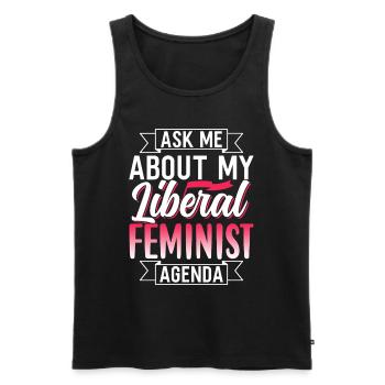 Liberal Feminist Agenda Feminism Feminist - Men's Premium Organic Tank Top - black - Front - AI Model Male 178 light (178cm)