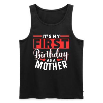 C’est mon premier anniversaire en tant que maman maman - Débardeur bio Premium Homme - noir - Devant - Michal (187cm)