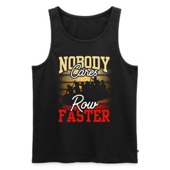 Niemand Kümmert Sich Ruder Schneller Motivation - Männer Premium Bio Tank Top - Schwarz - Vorne - Michal (187cm)