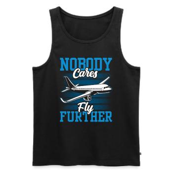 Niemand Interessiert Es Flieg Weiter Pilot Flug - Männer Premium Bio Tank Top - Schwarz - Vorne - Michal (187cm)
